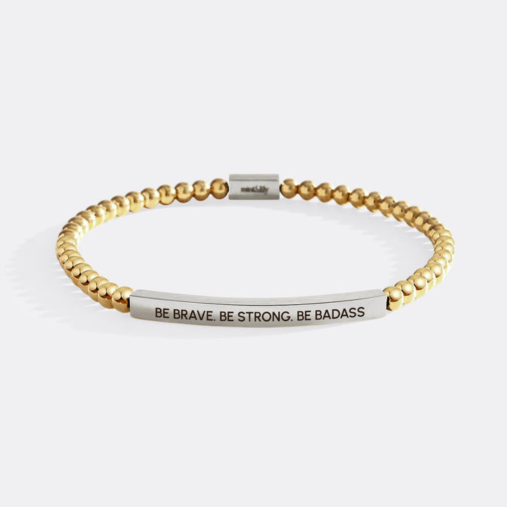 Sii coraggioso. Sii forte. Braccialetto ispiratore con perline Badass