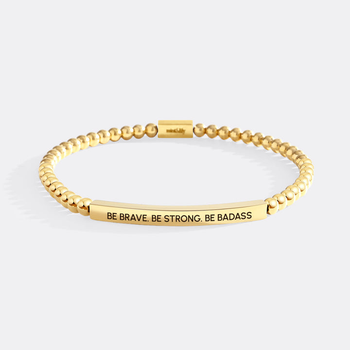 Sii coraggioso. Sii forte. Braccialetto ispiratore con perline Badass
