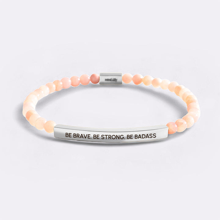 Sii coraggioso. Sii forte. Braccialetto ispiratore con perline Badass