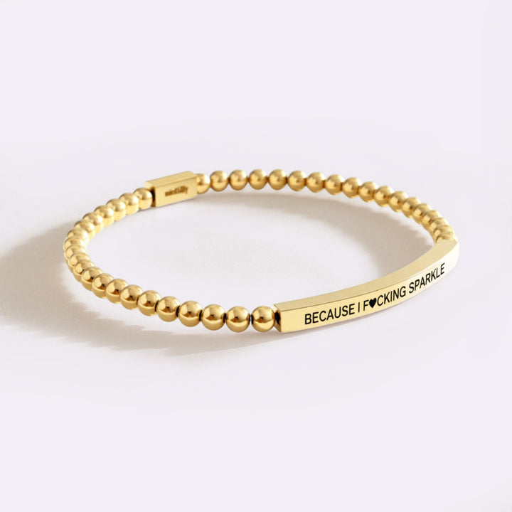 Funkelarmband: Because I F♥cking Sparkle