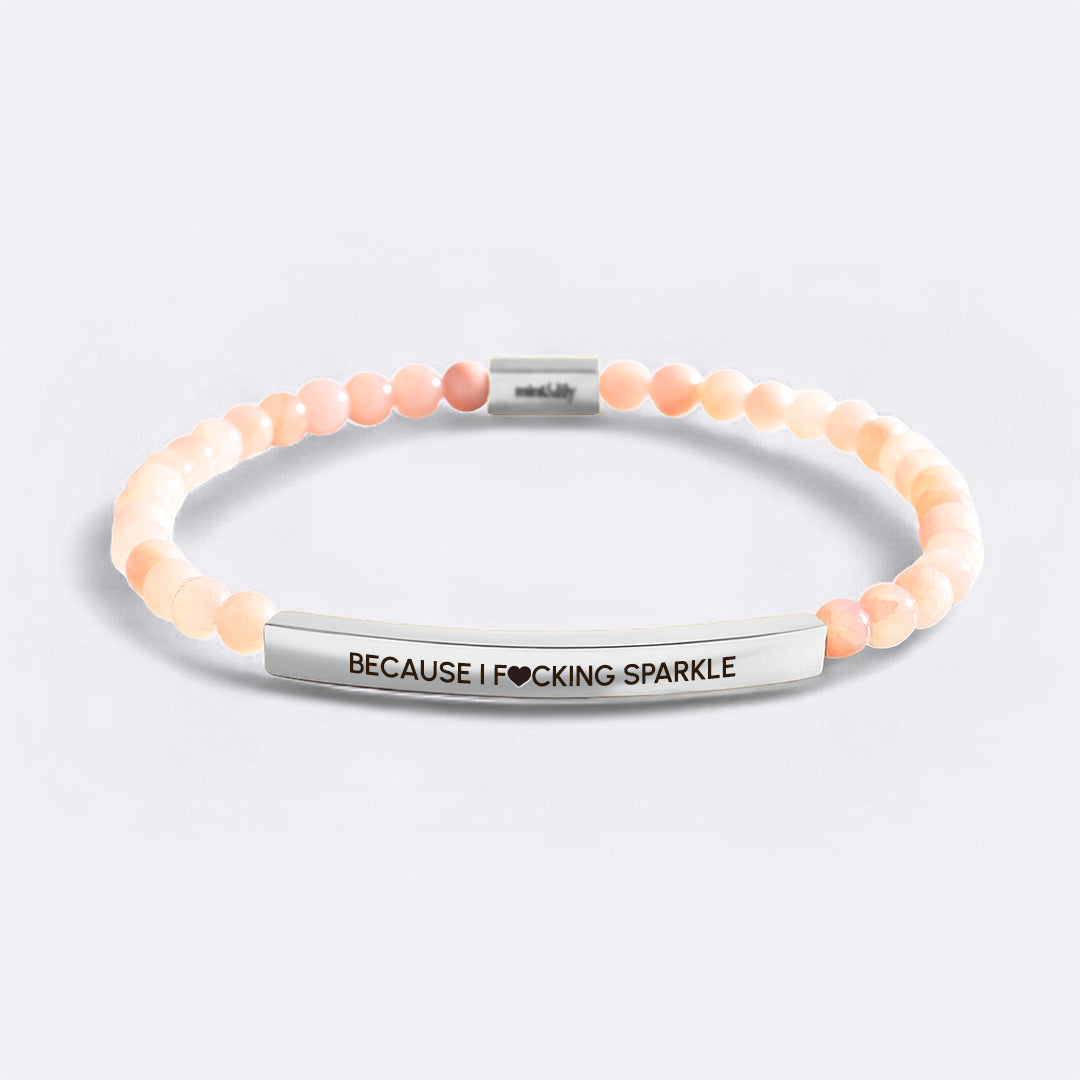 Funkelarmband: Because I F♥cking Sparkle