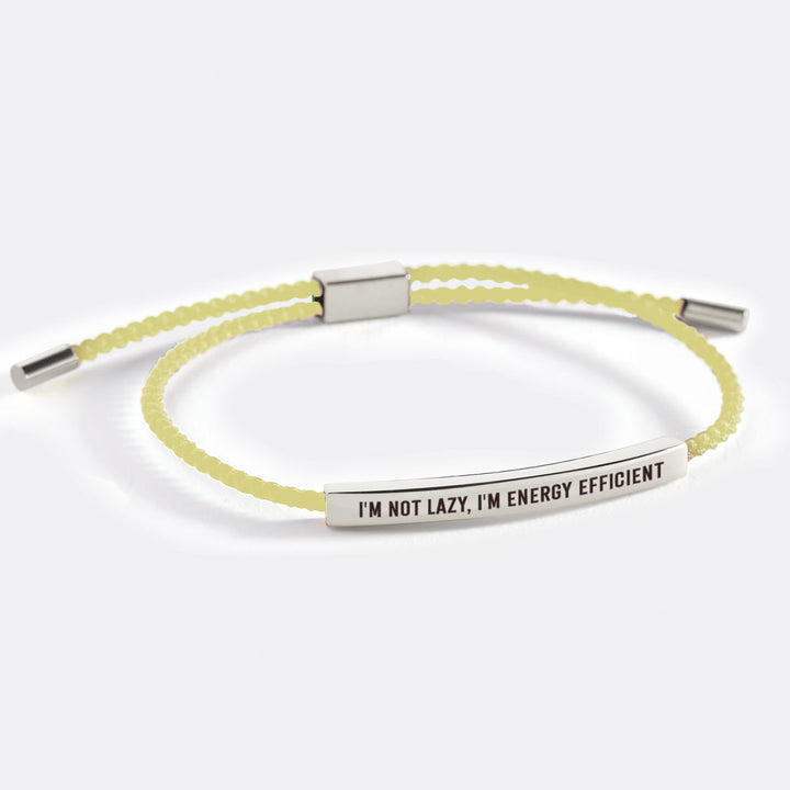 Jeg er ikke doven, jeg er energieffektiv inspirerende armbånd