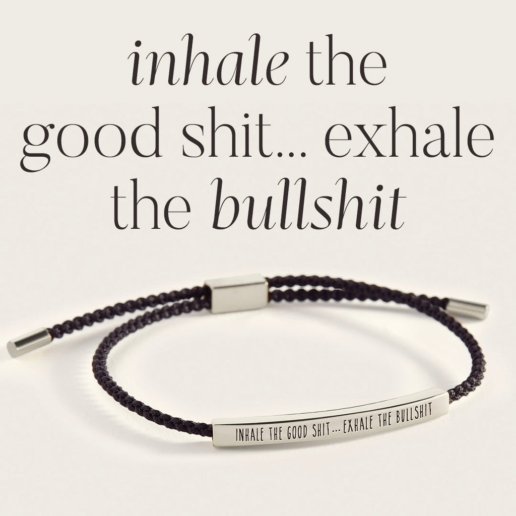 Bracciale Ispiratore Inspira il Buono... Espira le Sciocchezze