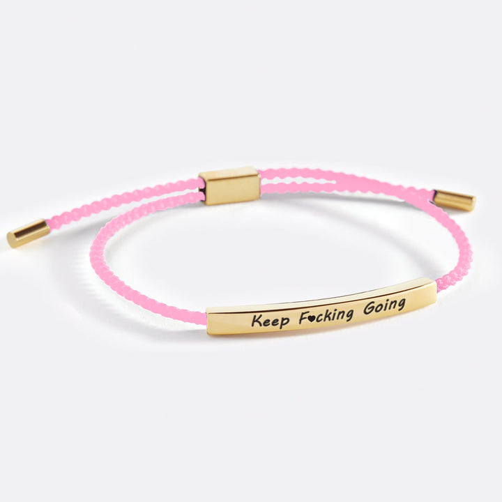 Keep Fcking Going Inspire Bracelet