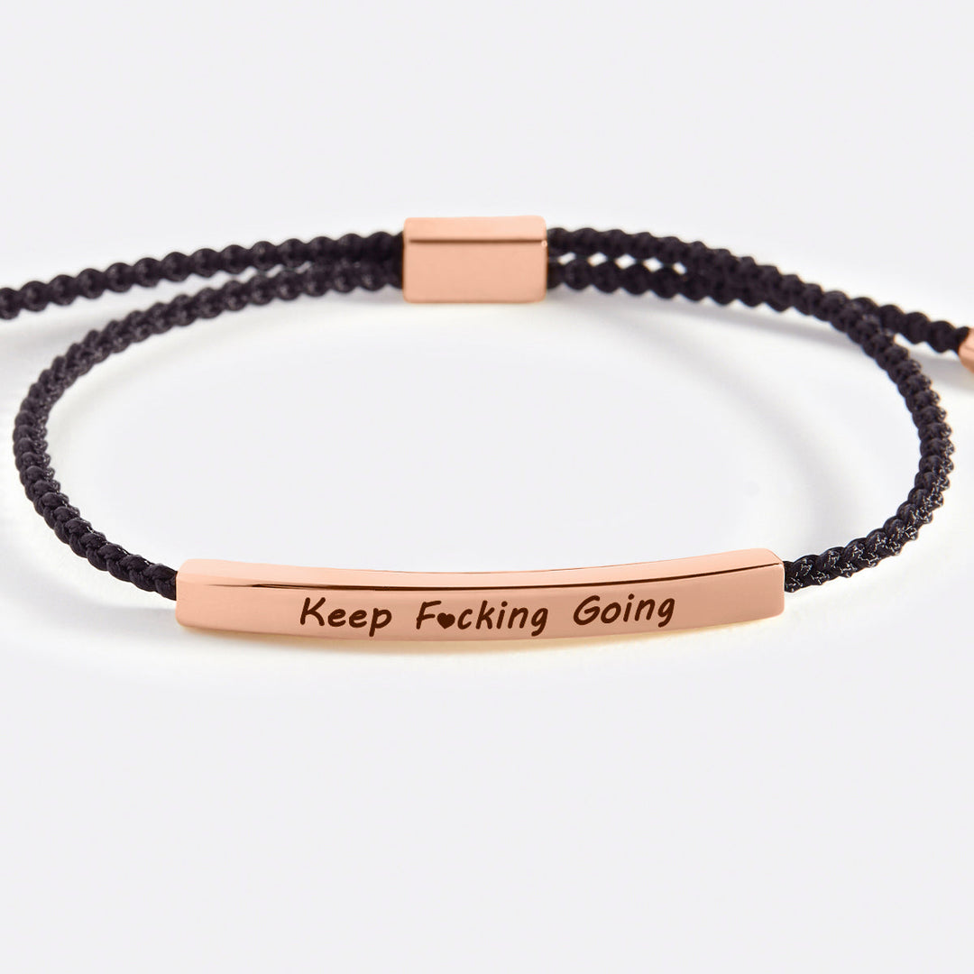 Keep Fcking Going Inspire Bracelet