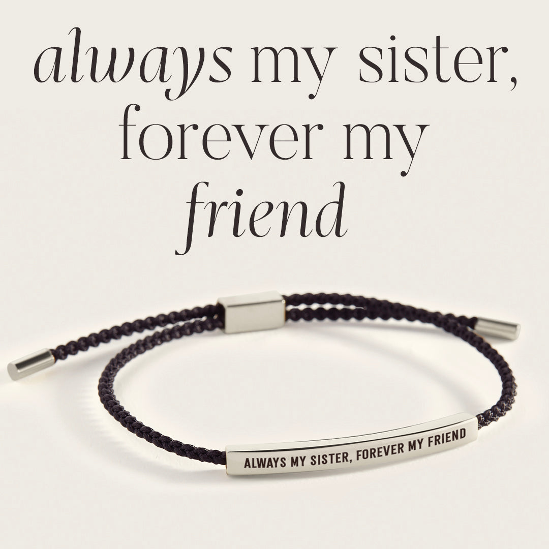 Bracelet Inspire Toujours ma sœur, pour toujours mon amie
