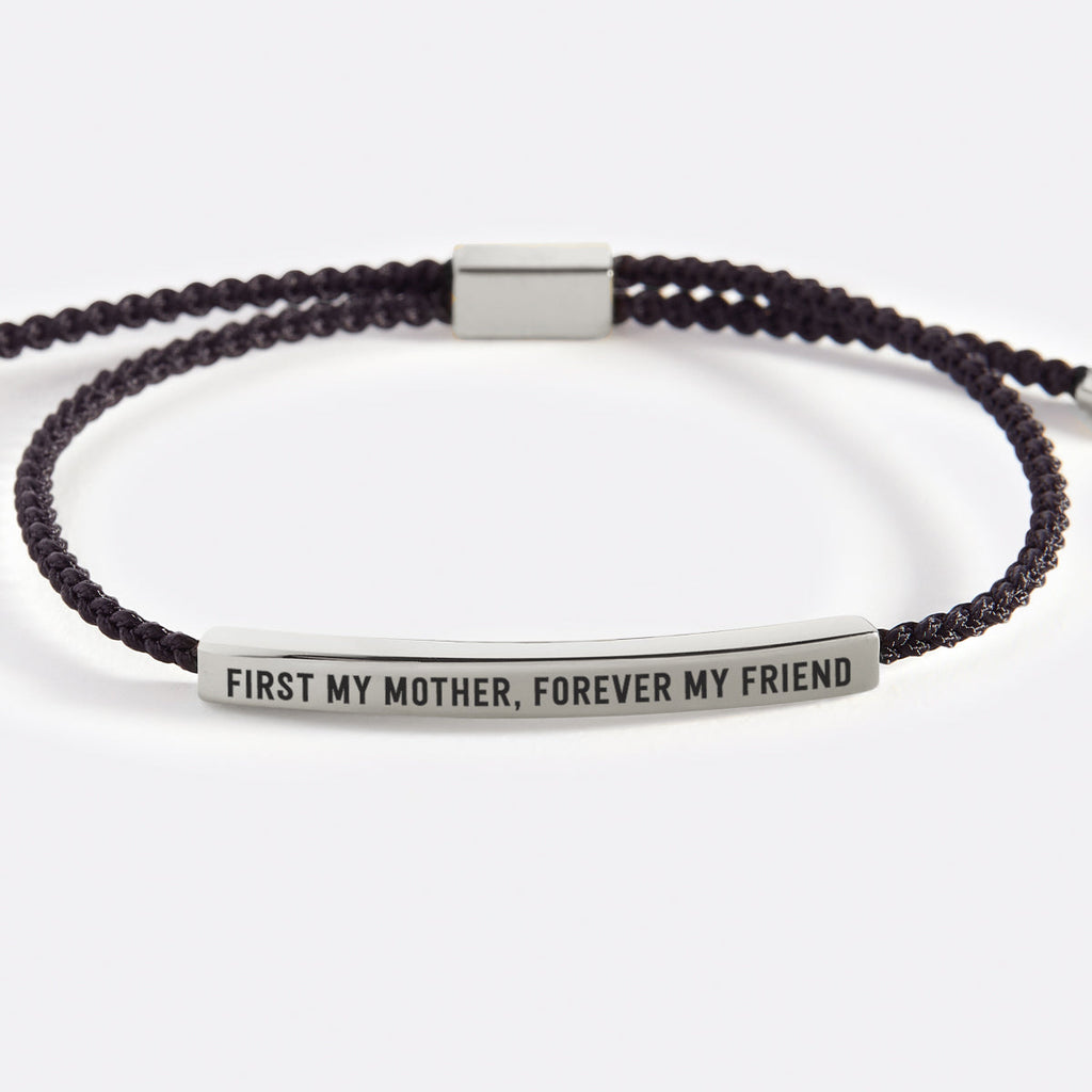 First My Mother, Forever My Friend Inspire Bracelet