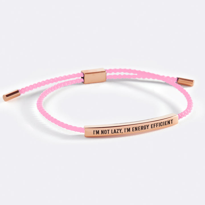 Jeg er ikke doven, jeg er energieffektiv inspirerende armbånd