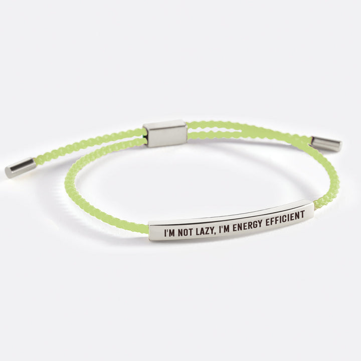 Jeg er ikke doven, jeg er energieffektiv inspirerende armbånd