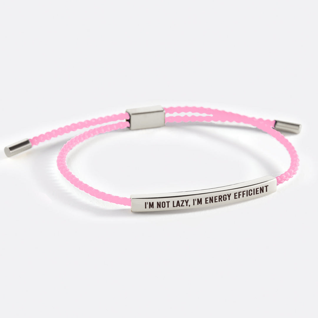 Jeg er ikke doven, jeg er energieffektiv inspirerende armbånd
