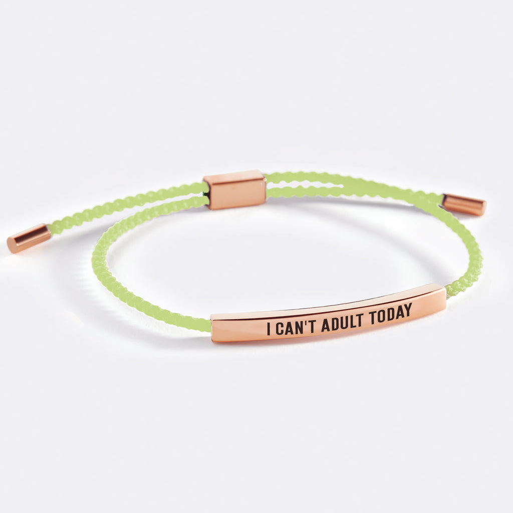 Bracciale I Can't Adult Today Inspire