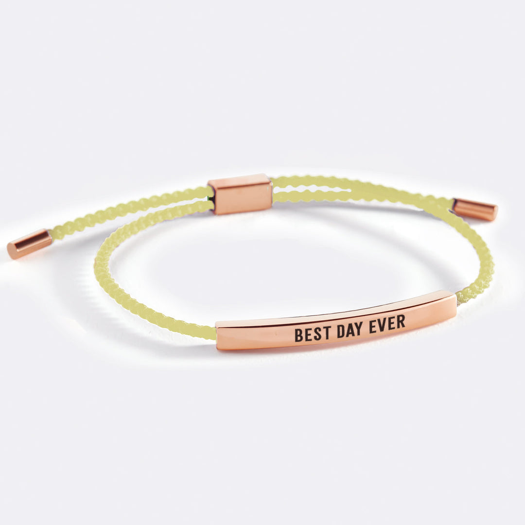 Best Day Ever Inspire Bracelet