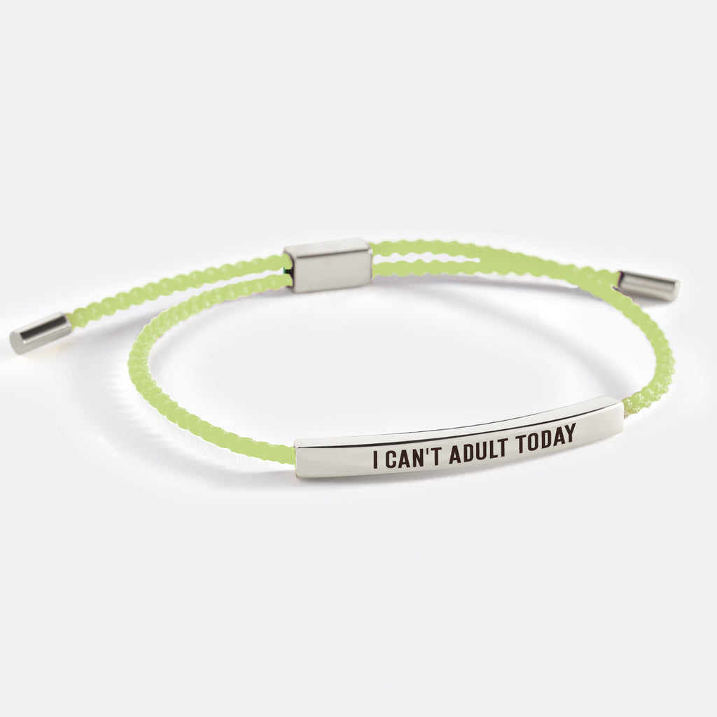 Bracciale I Can't Adult Today Inspire